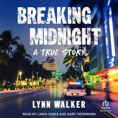 Breaking Midnight by Lynn Walker audiobook