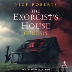 The Exorcist's House by Nick Roberts audiobook