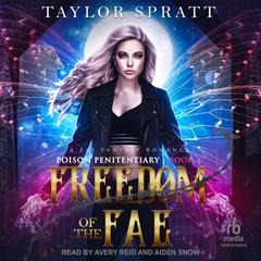 Freedom of the Fae by Taylor Spratt audiobook