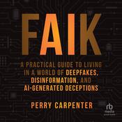 FAIK by  Perry Carpenter audiobook