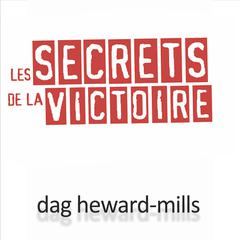 Les Secrets de la victoire by Dag Heward-Mills audiobook