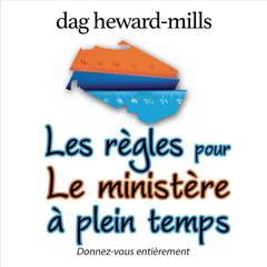 Les règles pour le ministère à plein temps by Dag Heward-Mills audiobook