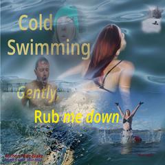 Cold Swimming by Mike Blake audiobook