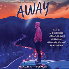 Away by Megan E. Freeman audiobook