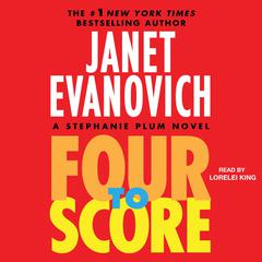 Four to Score by Janet Evanovich audiobook