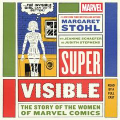 Super Visible by Margaret Stohl audiobook