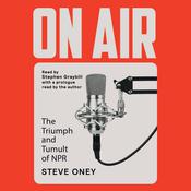On Air by  Steve Oney audiobook