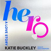 Hero by  Katie Buckley audiobook