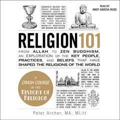 Religion 101 by Peter Archer audiobook