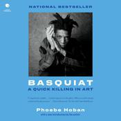 Basquiat by  Phoebe Hoban audiobook