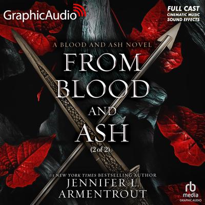 From Blood and Ash (2 of 2) [Dramatized Adaptation] by Jennifer L. Armentrout audiobook