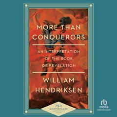 More Than Conquerors by William Hendriksen audiobook