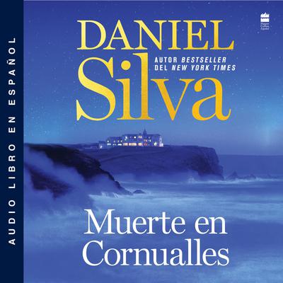 Muerte en Cornualles / A Death in Cornwall (Spanish Edition) by Daniel Silva audiobook