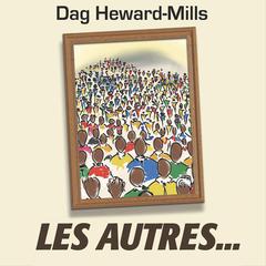 Les Autres by Dag Heward-Mills audiobook