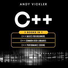 C++ by Andy Vickler audiobook