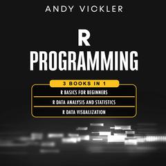 R Programming by Andy Vickler audiobook