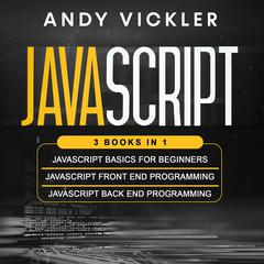 Javascript by Andy Vickler audiobook