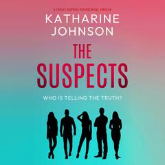 The Suspects by Katharine Johnson audiobook