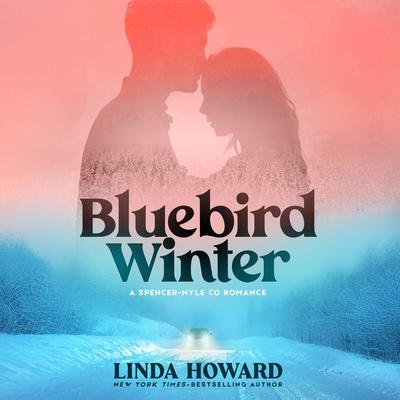 Bluebird Winter by Linda Howard audiobook