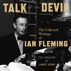 Talk of the Devil by Ian Fleming audiobook