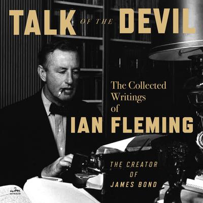 Talk of the Devil by Ian Fleming audiobook