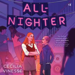 All-Nighter by Cecilia Vinesse audiobook