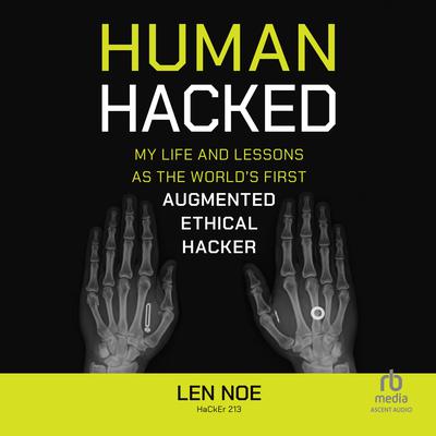 Human Hacked by Len Noe audiobook