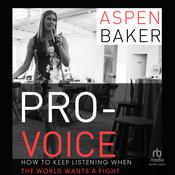 Pro-Voice by  Aspen Baker audiobook