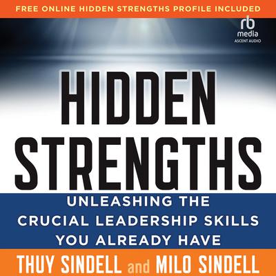 Hidden Strengths by Milo Sindell audiobook