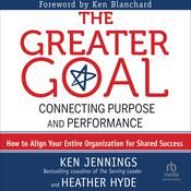 The Greater Goal by  Heather Hyde audiobook