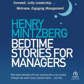 Bedtime Stories for Managers by  Henry Mintzberg audiobook
