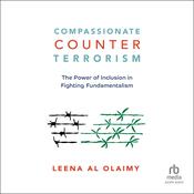 Compassionate Counterterrorism by  Leena Al Olaimy audiobook