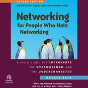 Networking for People Who Hate Networking, Second Edition by  Devora Zack audiobook