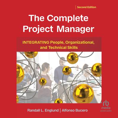 The Complete Project Manager, 2nd Edition by Randall Englund audiobook