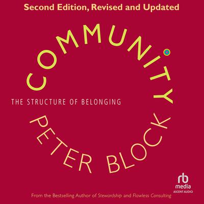 Community, 2nd Edition by Peter Block audiobook