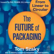 The Future of Packaging by  Tom Szaky audiobook