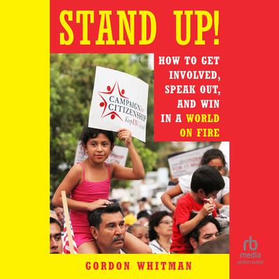 Stand Up! by Gordon Whitman audiobook