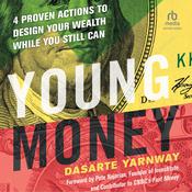 Young Money by  Dasarte Yarnway audiobook
