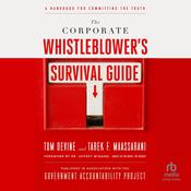 The Corporate Whistleblower's Survival Guide by  Tom Devine audiobook