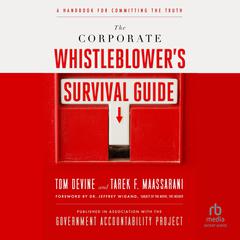 The Corporate Whistleblower's Survival Guide by Tom Devine audiobook