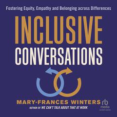 Inclusive Conversations by Mary-Frances Winters audiobook