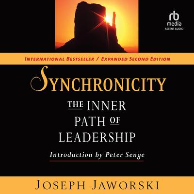 Synchronicity, 2nd Edition by Joseph Jaworski audiobook