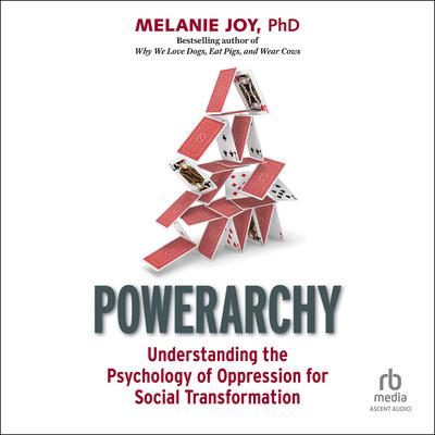 Powerarchy by Melanie Joy audiobook