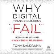 Why Digital Transformations Fail by  Tony Saldanha audiobook