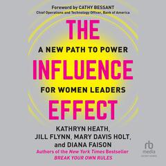 The Influence Effect by Kathryn Heath audiobook