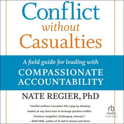 Conflict without Casualties, 2nd Edition by Nate Regier audiobook