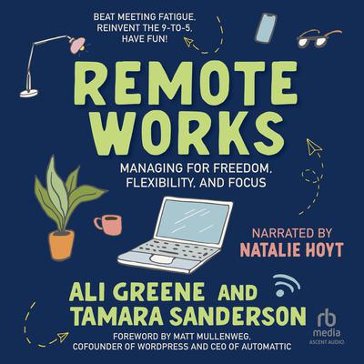 Remote Works by Ali Greene audiobook