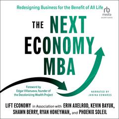 The Next Economy MBA by LIFT Economy audiobook