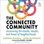 The Connected Community by  Cormac Russell audiobook