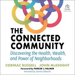 The Connected Community by Cormac Russell audiobook